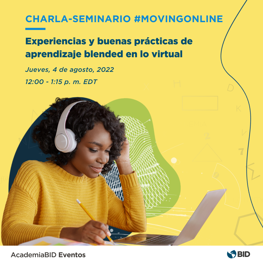 Experiencias y buenas prácticas de aprendizaje blended en lo virtual