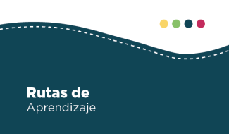 Rutas de aprendizaje